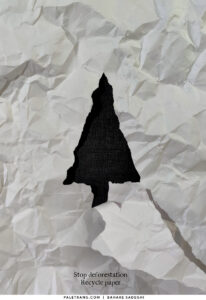 Stop deforestation recycle paper