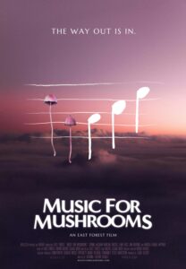 Music for Mushrooms (2024)